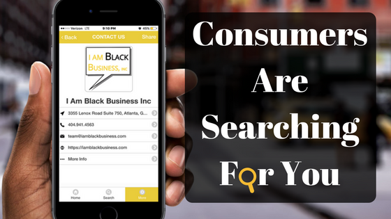 I Am Black Business - Consumers are Searching For You
